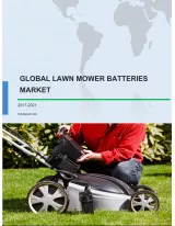 Global Lawn Mower Batteries Market 2017-2021